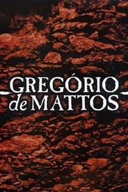 Gregrio de Mattos' Poster