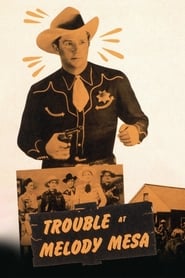 Trouble At Melody Mesa' Poster