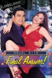 Mahal Kita Final Answer' Poster