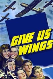 Give Us Wings' Poster