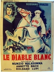 Il diavolo bianco' Poster