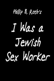 I Was a Jewish Sex Worker' Poster