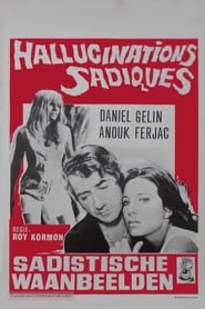 Sadistic Hallucinations' Poster