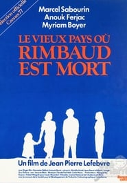 The Old Country Where Rimbaud Died' Poster