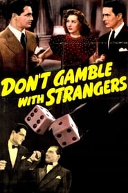 Dont Gamble with Strangers' Poster