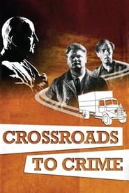 Crossroads to Crime' Poster