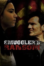 Smugglers Ransom' Poster