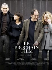 Le Prochain film' Poster