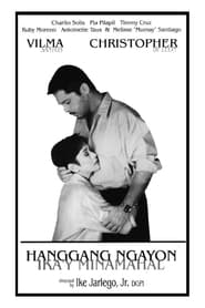 Hanggang Ngayon Ikay Minamahal' Poster
