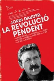 Jordi Dauder la revoluci pendent' Poster
