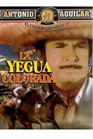 La yegua colorada' Poster
