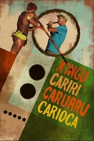 Xingu Cariri Caruaru Carioca' Poster