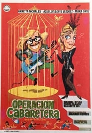 Operacin cabaretera' Poster