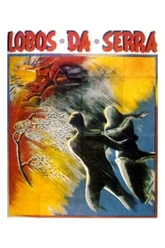 Lobos da Serra' Poster