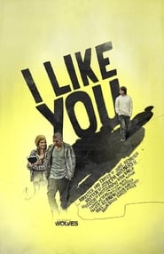 I Like You' Poster