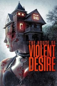 Streaming sources forThe House of Violent Desire