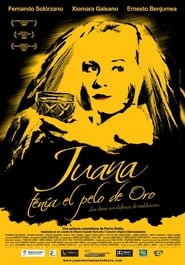Juana Had Hair of Gold' Poster