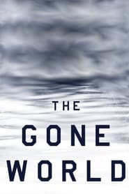 The Gone World' Poster