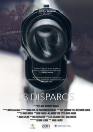 23 Disparos' Poster