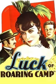 The Luck of Roaring Camp' Poster