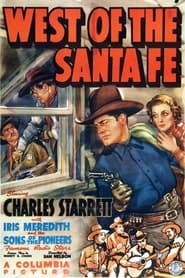 West of the Santa Fe' Poster