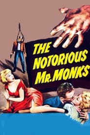 The Notorious Mr Monks' Poster