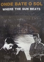 Where the Sun Beats' Poster