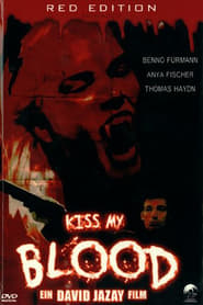 Kiss My Blood' Poster