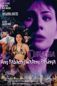 Curacha Ang Babaeng Walang Pahinga' Poster