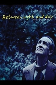 Between Night and Day' Poster