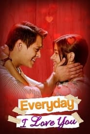 Everyday I Love You' Poster