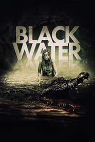 Streaming sources forBlack Water