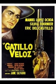 Gatillo Veloz' Poster