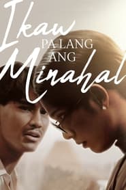 Ikaw Pa Lang Ang Minahal' Poster