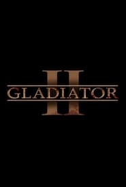 Streaming sources forUntitled Gladiator Sequel