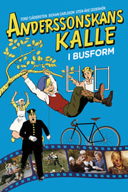 Anderssonskans Kalle i busform' Poster