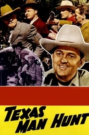 Texas Man Hunt' Poster