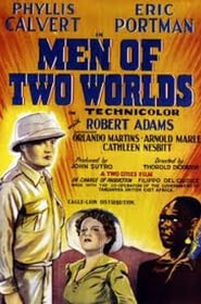 Men of Two Worlds' Poster