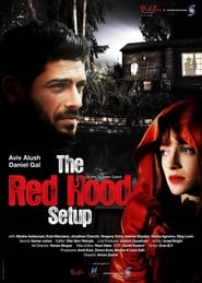 The Red Hood Setup' Poster