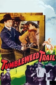 Tumbleweed Trail' Poster