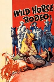Wild Horse Rodeo' Poster
