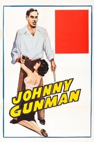 Johnny Gunman' Poster