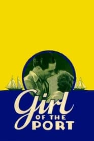 Girl of the Port' Poster