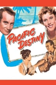 Pacific Destiny' Poster