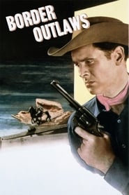 Border Outlaws' Poster