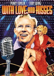 With Love and Kisses' Poster