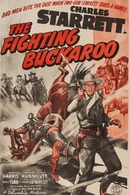 The Fighting Buckaroo' Poster