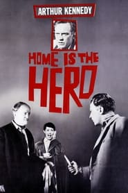 Home Is the Hero' Poster