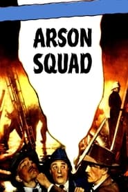 Arson Squad' Poster