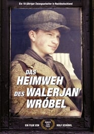 Das Heimweh des Walerjan Wrbel' Poster